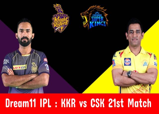 Dream11 IPL : KKR vs CSK 21st match live streaming & score