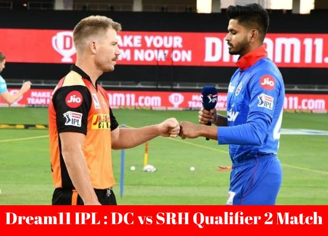 Dream11 IPL : DC vs SRH Qualifier 2 match live streaming & score