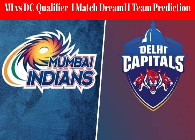 MI vs DC Qualifier-1 Match Dream11 Team Prediction and Fantasy Playing Tips