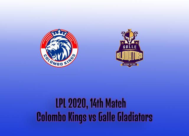 LPL 2020, 14th Match : Colombo Kings vs Galle Gladiators live streaming