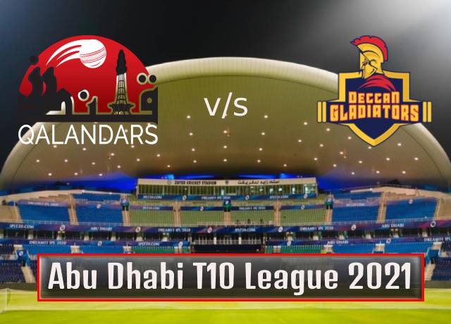 T10 League 2021 : 12th Match, Qalandars vs Deccan Gladiators live streaming