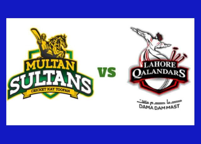 Multan Sultans vs Lahore Qalandars