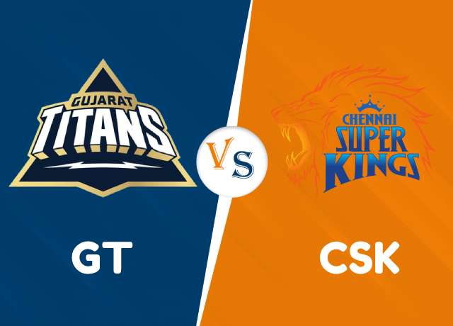 GT vs CSK