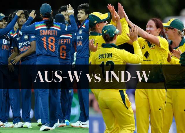 CWG 2022 : AUS-W vs IND-W