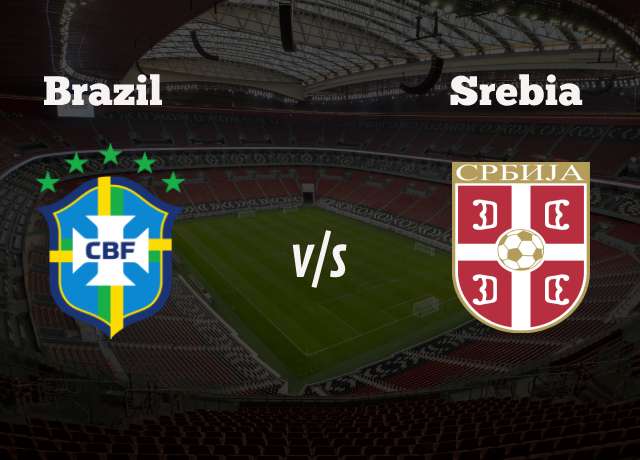 Brazil vs Serbia