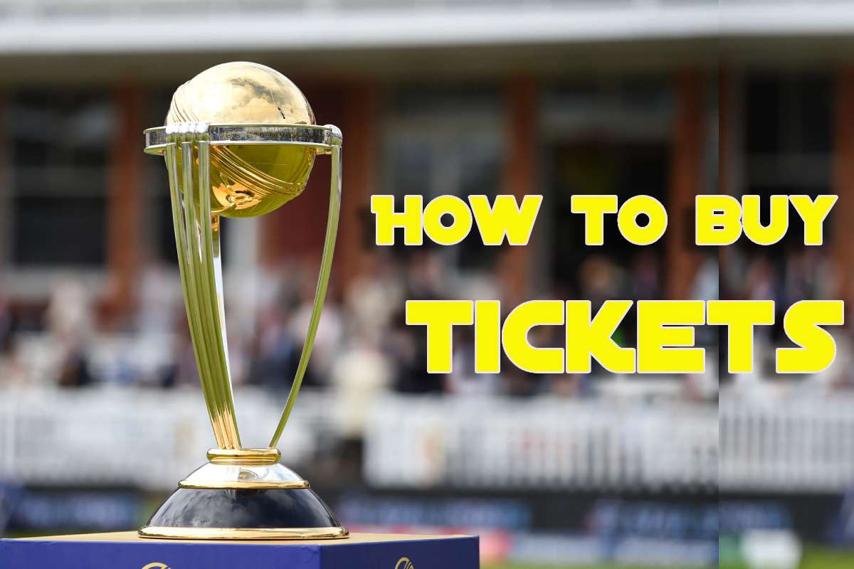 How To Get ICC Men’s Cricket World Cup 2023 Tickets