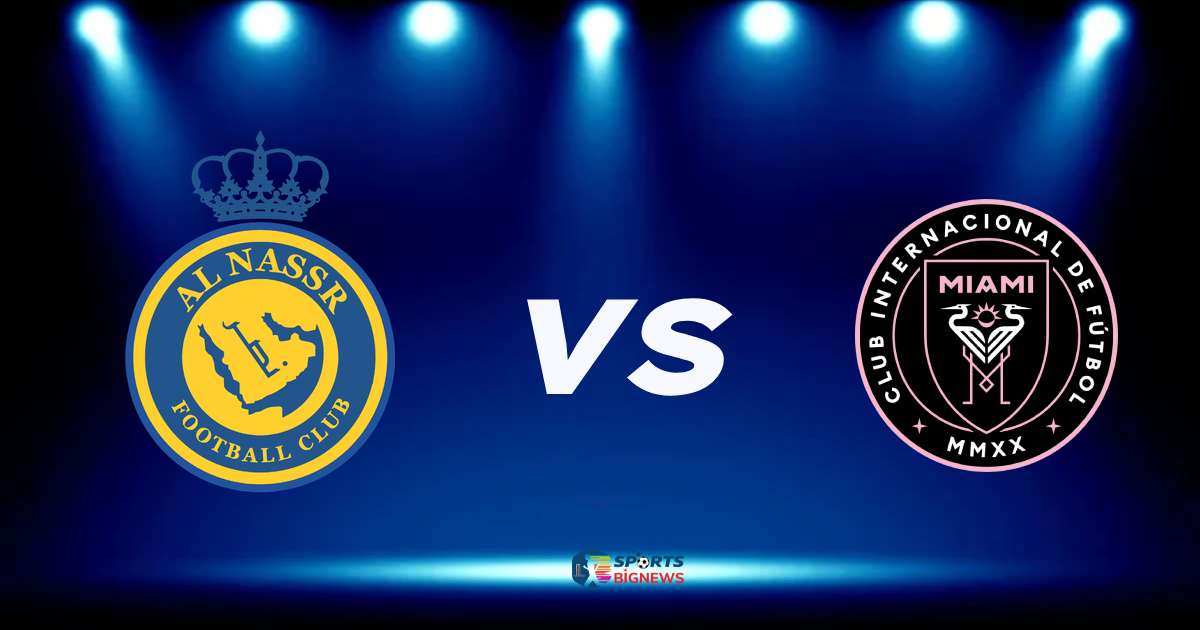 Al Nassr vs Inter Miami